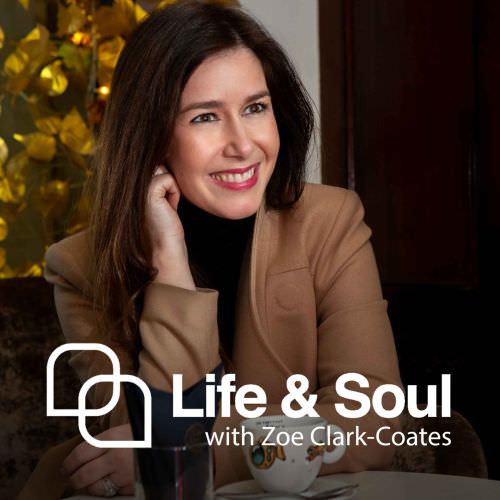 The Life & Soul Podcast